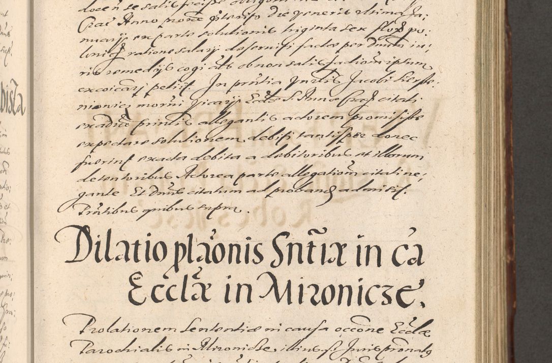 Zdjęcie nr 359 dla obiektu archiwalnego: Illustrissimo et Reverendissimo in Christo Patre Domino Domino Petro Tylicki Dei et Apostolice Sedis Gratia Episcopo Cracoviensis Duce Severiensis Acta actorum causarum sententiarum tam interloquutoriarum quam definitivarum decretorum obligationum, quietationum, recognitionum, constitutionum procuratorum etc. etc. coram Admodum Reverendo Domino Thoma Oborski I. V. Doctore Canonico Vicario in Spiritualibus et Officiali generali Cracoviensis in anno Domini Millesimo Sexcentessimo Decimoquarto Cuius Indictio duodecima Pontificus SS. D. N. D. Pauli Divina providentia Papae quinti Anno decimo foeliciter incipiunt