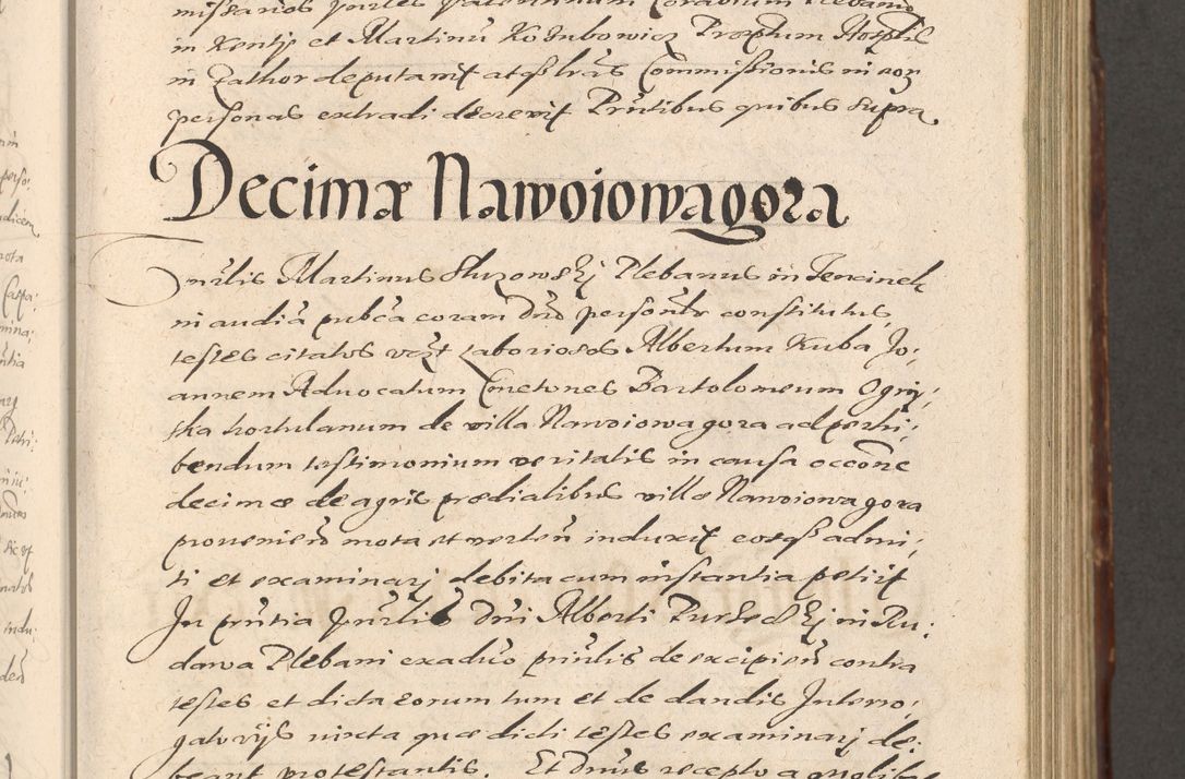 Zdjęcie nr 351 dla obiektu archiwalnego: Illustrissimo et Reverendissimo in Christo Patre Domino Domino Petro Tylicki Dei et Apostolice Sedis Gratia Episcopo Cracoviensis Duce Severiensis Acta actorum causarum sententiarum tam interloquutoriarum quam definitivarum decretorum obligationum, quietationum, recognitionum, constitutionum procuratorum etc. etc. coram Admodum Reverendo Domino Thoma Oborski I. V. Doctore Canonico Vicario in Spiritualibus et Officiali generali Cracoviensis in anno Domini Millesimo Sexcentessimo Decimoquarto Cuius Indictio duodecima Pontificus SS. D. N. D. Pauli Divina providentia Papae quinti Anno decimo foeliciter incipiunt