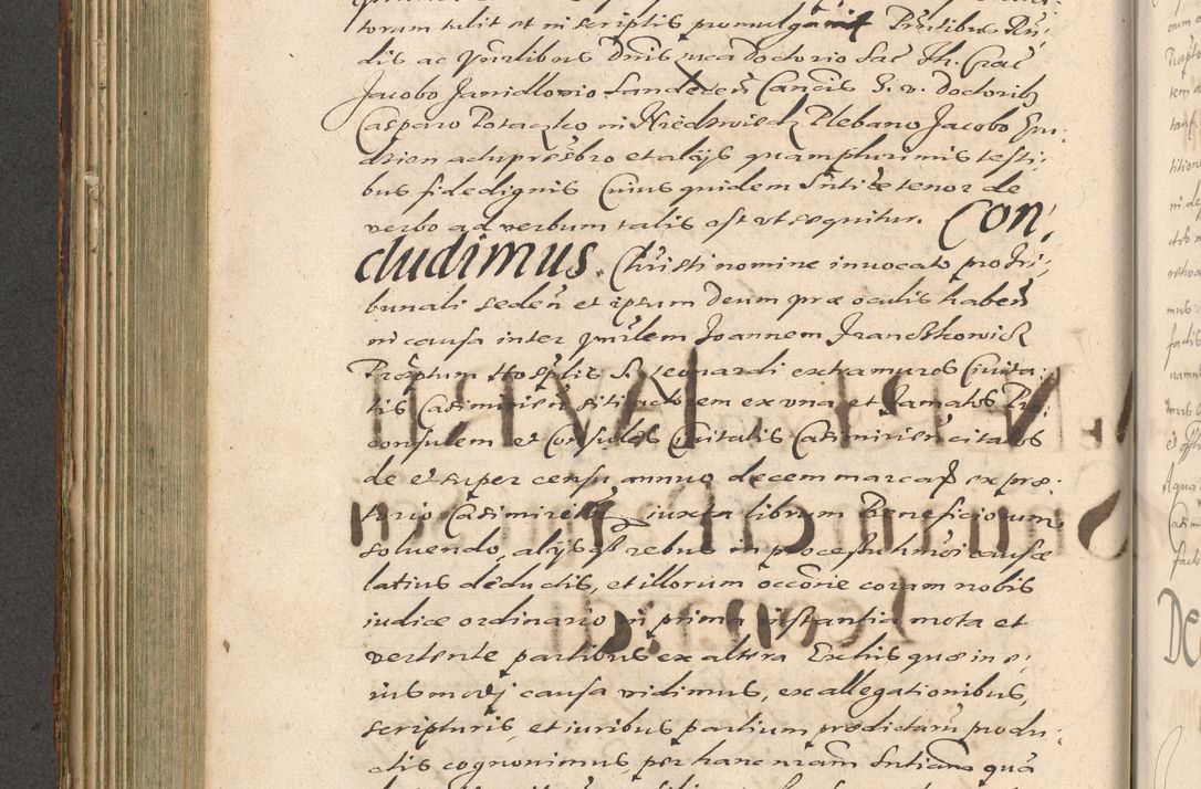 Zdjęcie nr 306 dla obiektu archiwalnego: Illustrissimo et Reverendissimo in Christo Patre Domino Domino Petro Tylicki Dei et Apostolice Sedis Gratia Episcopo Cracoviensis Duce Severiensis Acta actorum causarum sententiarum tam interloquutoriarum quam definitivarum decretorum obligationum, quietationum, recognitionum, constitutionum procuratorum etc. etc. coram Admodum Reverendo Domino Thoma Oborski I. V. Doctore Canonico Vicario in Spiritualibus et Officiali generali Cracoviensis in anno Domini Millesimo Sexcentessimo Decimoquarto Cuius Indictio duodecima Pontificus SS. D. N. D. Pauli Divina providentia Papae quinti Anno decimo foeliciter incipiunt