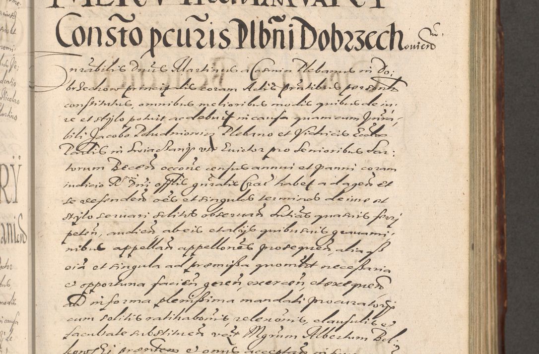 Zdjęcie nr 299 dla obiektu archiwalnego: Illustrissimo et Reverendissimo in Christo Patre Domino Domino Petro Tylicki Dei et Apostolice Sedis Gratia Episcopo Cracoviensis Duce Severiensis Acta actorum causarum sententiarum tam interloquutoriarum quam definitivarum decretorum obligationum, quietationum, recognitionum, constitutionum procuratorum etc. etc. coram Admodum Reverendo Domino Thoma Oborski I. V. Doctore Canonico Vicario in Spiritualibus et Officiali generali Cracoviensis in anno Domini Millesimo Sexcentessimo Decimoquarto Cuius Indictio duodecima Pontificus SS. D. N. D. Pauli Divina providentia Papae quinti Anno decimo foeliciter incipiunt