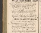 Zdjęcie nr 286 dla obiektu archiwalnego: Illustrissimo et Reverendissimo in Christo Patre Domino Domino Petro Tylicki Dei et Apostolice Sedis Gratia Episcopo Cracoviensis Duce Severiensis Acta actorum causarum sententiarum tam interloquutoriarum quam definitivarum decretorum obligationum, quietationum, recognitionum, constitutionum procuratorum etc. etc. coram Admodum Reverendo Domino Thoma Oborski I. V. Doctore Canonico Vicario in Spiritualibus et Officiali generali Cracoviensis in anno Domini Millesimo Sexcentessimo Decimoquarto Cuius Indictio duodecima Pontificus SS. D. N. D. Pauli Divina providentia Papae quinti Anno decimo foeliciter incipiunt