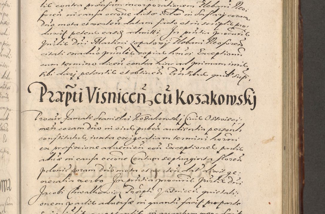 Zdjęcie nr 271 dla obiektu archiwalnego: Illustrissimo et Reverendissimo in Christo Patre Domino Domino Petro Tylicki Dei et Apostolice Sedis Gratia Episcopo Cracoviensis Duce Severiensis Acta actorum causarum sententiarum tam interloquutoriarum quam definitivarum decretorum obligationum, quietationum, recognitionum, constitutionum procuratorum etc. etc. coram Admodum Reverendo Domino Thoma Oborski I. V. Doctore Canonico Vicario in Spiritualibus et Officiali generali Cracoviensis in anno Domini Millesimo Sexcentessimo Decimoquarto Cuius Indictio duodecima Pontificus SS. D. N. D. Pauli Divina providentia Papae quinti Anno decimo foeliciter incipiunt