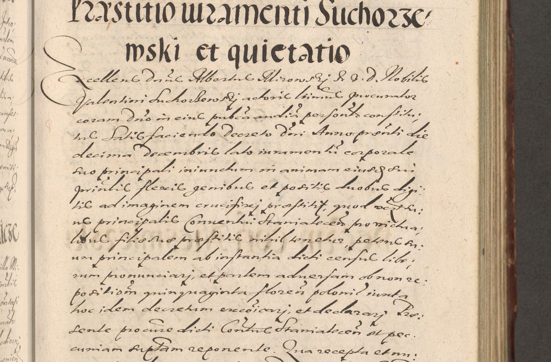 Zdjęcie nr 261 dla obiektu archiwalnego: Illustrissimo et Reverendissimo in Christo Patre Domino Domino Petro Tylicki Dei et Apostolice Sedis Gratia Episcopo Cracoviensis Duce Severiensis Acta actorum causarum sententiarum tam interloquutoriarum quam definitivarum decretorum obligationum, quietationum, recognitionum, constitutionum procuratorum etc. etc. coram Admodum Reverendo Domino Thoma Oborski I. V. Doctore Canonico Vicario in Spiritualibus et Officiali generali Cracoviensis in anno Domini Millesimo Sexcentessimo Decimoquarto Cuius Indictio duodecima Pontificus SS. D. N. D. Pauli Divina providentia Papae quinti Anno decimo foeliciter incipiunt