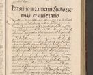 Zdjęcie nr 261 dla obiektu archiwalnego: Illustrissimo et Reverendissimo in Christo Patre Domino Domino Petro Tylicki Dei et Apostolice Sedis Gratia Episcopo Cracoviensis Duce Severiensis Acta actorum causarum sententiarum tam interloquutoriarum quam definitivarum decretorum obligationum, quietationum, recognitionum, constitutionum procuratorum etc. etc. coram Admodum Reverendo Domino Thoma Oborski I. V. Doctore Canonico Vicario in Spiritualibus et Officiali generali Cracoviensis in anno Domini Millesimo Sexcentessimo Decimoquarto Cuius Indictio duodecima Pontificus SS. D. N. D. Pauli Divina providentia Papae quinti Anno decimo foeliciter incipiunt