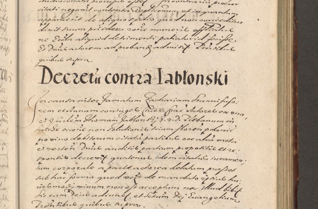 Zdjęcie nr 241 dla obiektu archiwalnego: Illustrissimo et Reverendissimo in Christo Patre Domino Domino Petro Tylicki Dei et Apostolice Sedis Gratia Episcopo Cracoviensis Duce Severiensis Acta actorum causarum sententiarum tam interloquutoriarum quam definitivarum decretorum obligationum, quietationum, recognitionum, constitutionum procuratorum etc. etc. coram Admodum Reverendo Domino Thoma Oborski I. V. Doctore Canonico Vicario in Spiritualibus et Officiali generali Cracoviensis in anno Domini Millesimo Sexcentessimo Decimoquarto Cuius Indictio duodecima Pontificus SS. D. N. D. Pauli Divina providentia Papae quinti Anno decimo foeliciter incipiunt
