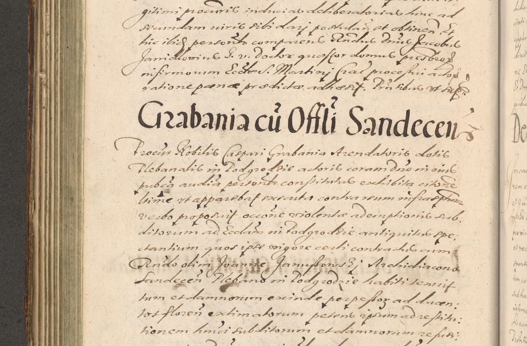 Zdjęcie nr 240 dla obiektu archiwalnego: Illustrissimo et Reverendissimo in Christo Patre Domino Domino Petro Tylicki Dei et Apostolice Sedis Gratia Episcopo Cracoviensis Duce Severiensis Acta actorum causarum sententiarum tam interloquutoriarum quam definitivarum decretorum obligationum, quietationum, recognitionum, constitutionum procuratorum etc. etc. coram Admodum Reverendo Domino Thoma Oborski I. V. Doctore Canonico Vicario in Spiritualibus et Officiali generali Cracoviensis in anno Domini Millesimo Sexcentessimo Decimoquarto Cuius Indictio duodecima Pontificus SS. D. N. D. Pauli Divina providentia Papae quinti Anno decimo foeliciter incipiunt