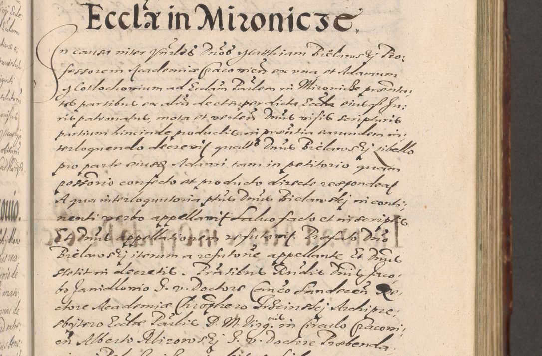 Zdjęcie nr 227 dla obiektu archiwalnego: Illustrissimo et Reverendissimo in Christo Patre Domino Domino Petro Tylicki Dei et Apostolice Sedis Gratia Episcopo Cracoviensis Duce Severiensis Acta actorum causarum sententiarum tam interloquutoriarum quam definitivarum decretorum obligationum, quietationum, recognitionum, constitutionum procuratorum etc. etc. coram Admodum Reverendo Domino Thoma Oborski I. V. Doctore Canonico Vicario in Spiritualibus et Officiali generali Cracoviensis in anno Domini Millesimo Sexcentessimo Decimoquarto Cuius Indictio duodecima Pontificus SS. D. N. D. Pauli Divina providentia Papae quinti Anno decimo foeliciter incipiunt