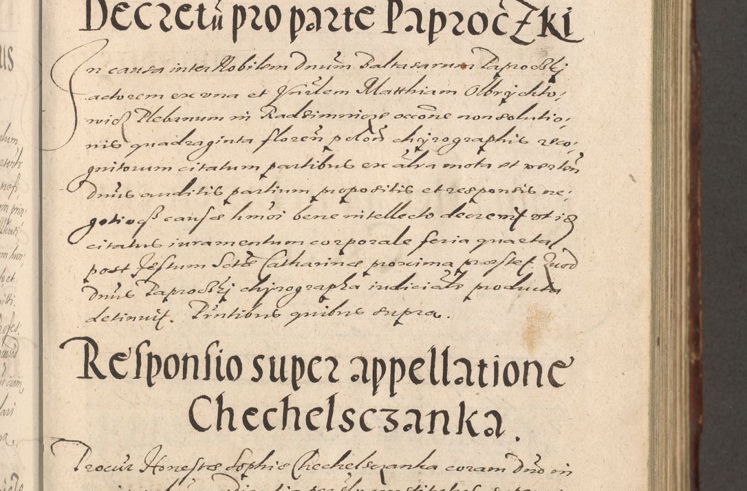 Zdjęcie nr 199 dla obiektu archiwalnego: Illustrissimo et Reverendissimo in Christo Patre Domino Domino Petro Tylicki Dei et Apostolice Sedis Gratia Episcopo Cracoviensis Duce Severiensis Acta actorum causarum sententiarum tam interloquutoriarum quam definitivarum decretorum obligationum, quietationum, recognitionum, constitutionum procuratorum etc. etc. coram Admodum Reverendo Domino Thoma Oborski I. V. Doctore Canonico Vicario in Spiritualibus et Officiali generali Cracoviensis in anno Domini Millesimo Sexcentessimo Decimoquarto Cuius Indictio duodecima Pontificus SS. D. N. D. Pauli Divina providentia Papae quinti Anno decimo foeliciter incipiunt