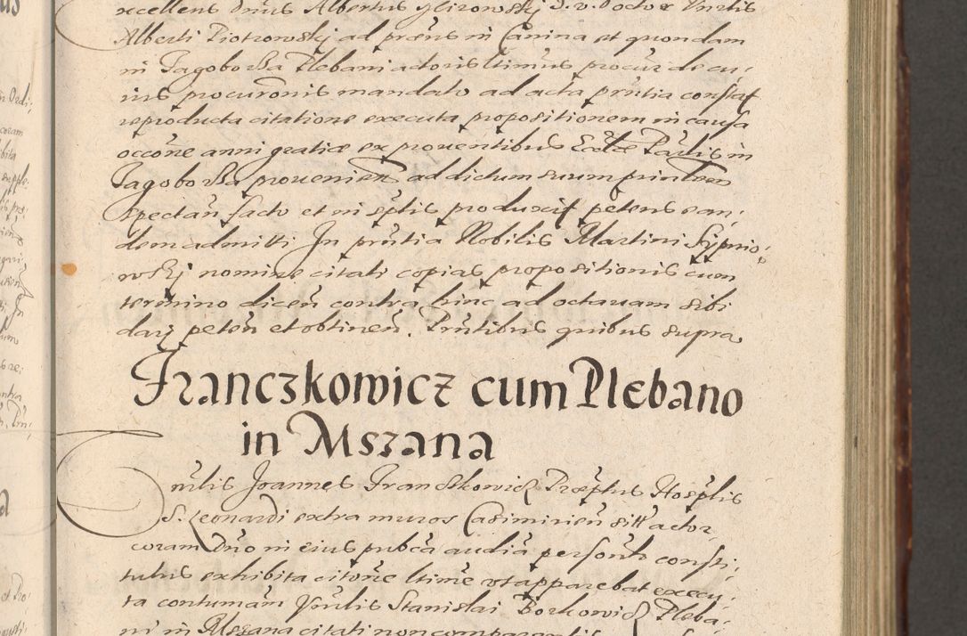 Zdjęcie nr 187 dla obiektu archiwalnego: Illustrissimo et Reverendissimo in Christo Patre Domino Domino Petro Tylicki Dei et Apostolice Sedis Gratia Episcopo Cracoviensis Duce Severiensis Acta actorum causarum sententiarum tam interloquutoriarum quam definitivarum decretorum obligationum, quietationum, recognitionum, constitutionum procuratorum etc. etc. coram Admodum Reverendo Domino Thoma Oborski I. V. Doctore Canonico Vicario in Spiritualibus et Officiali generali Cracoviensis in anno Domini Millesimo Sexcentessimo Decimoquarto Cuius Indictio duodecima Pontificus SS. D. N. D. Pauli Divina providentia Papae quinti Anno decimo foeliciter incipiunt