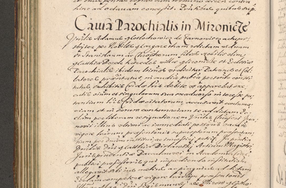 Zdjęcie nr 180 dla obiektu archiwalnego: Illustrissimo et Reverendissimo in Christo Patre Domino Domino Petro Tylicki Dei et Apostolice Sedis Gratia Episcopo Cracoviensis Duce Severiensis Acta actorum causarum sententiarum tam interloquutoriarum quam definitivarum decretorum obligationum, quietationum, recognitionum, constitutionum procuratorum etc. etc. coram Admodum Reverendo Domino Thoma Oborski I. V. Doctore Canonico Vicario in Spiritualibus et Officiali generali Cracoviensis in anno Domini Millesimo Sexcentessimo Decimoquarto Cuius Indictio duodecima Pontificus SS. D. N. D. Pauli Divina providentia Papae quinti Anno decimo foeliciter incipiunt
