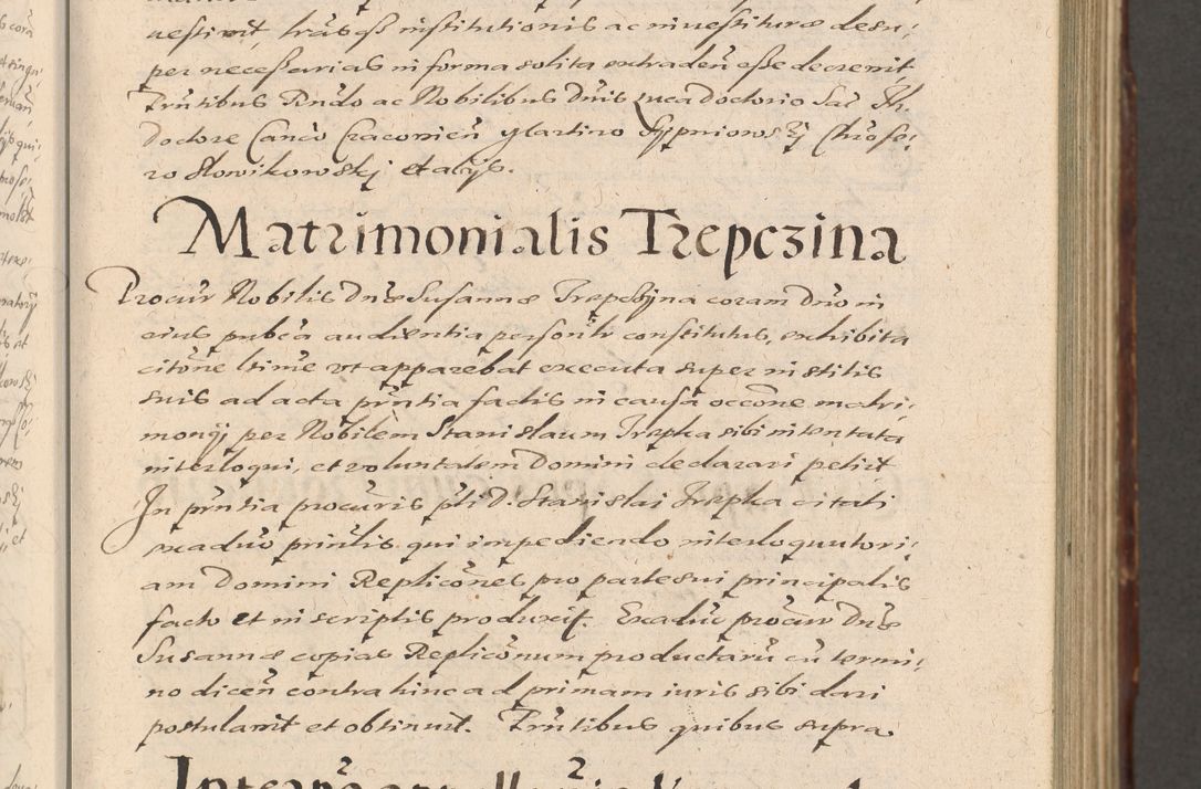 Zdjęcie nr 169 dla obiektu archiwalnego: Illustrissimo et Reverendissimo in Christo Patre Domino Domino Petro Tylicki Dei et Apostolice Sedis Gratia Episcopo Cracoviensis Duce Severiensis Acta actorum causarum sententiarum tam interloquutoriarum quam definitivarum decretorum obligationum, quietationum, recognitionum, constitutionum procuratorum etc. etc. coram Admodum Reverendo Domino Thoma Oborski I. V. Doctore Canonico Vicario in Spiritualibus et Officiali generali Cracoviensis in anno Domini Millesimo Sexcentessimo Decimoquarto Cuius Indictio duodecima Pontificus SS. D. N. D. Pauli Divina providentia Papae quinti Anno decimo foeliciter incipiunt