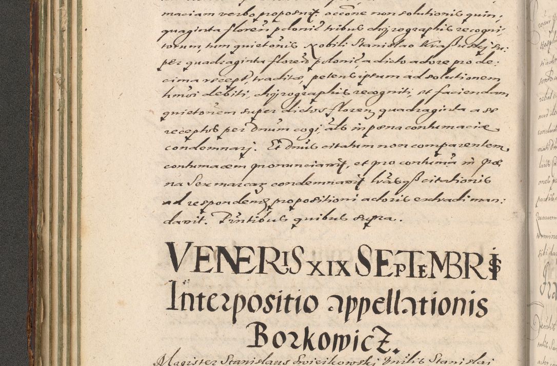 Zdjęcie nr 130 dla obiektu archiwalnego: Illustrissimo et Reverendissimo in Christo Patre Domino Domino Petro Tylicki Dei et Apostolice Sedis Gratia Episcopo Cracoviensis Duce Severiensis Acta actorum causarum sententiarum tam interloquutoriarum quam definitivarum decretorum obligationum, quietationum, recognitionum, constitutionum procuratorum etc. etc. coram Admodum Reverendo Domino Thoma Oborski I. V. Doctore Canonico Vicario in Spiritualibus et Officiali generali Cracoviensis in anno Domini Millesimo Sexcentessimo Decimoquarto Cuius Indictio duodecima Pontificus SS. D. N. D. Pauli Divina providentia Papae quinti Anno decimo foeliciter incipiunt