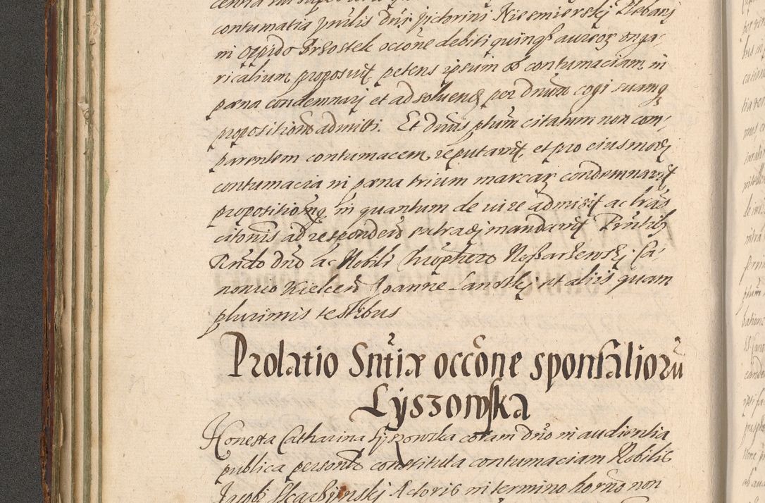 Zdjęcie nr 112 dla obiektu archiwalnego: Illustrissimo et Reverendissimo in Christo Patre Domino Domino Petro Tylicki Dei et Apostolice Sedis Gratia Episcopo Cracoviensis Duce Severiensis Acta actorum causarum sententiarum tam interloquutoriarum quam definitivarum decretorum obligationum, quietationum, recognitionum, constitutionum procuratorum etc. etc. coram Admodum Reverendo Domino Thoma Oborski I. V. Doctore Canonico Vicario in Spiritualibus et Officiali generali Cracoviensis in anno Domini Millesimo Sexcentessimo Decimoquarto Cuius Indictio duodecima Pontificus SS. D. N. D. Pauli Divina providentia Papae quinti Anno decimo foeliciter incipiunt
