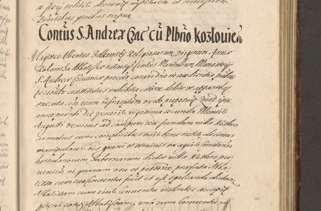 Zdjęcie nr 105 dla obiektu archiwalnego: Illustrissimo et Reverendissimo in Christo Patre Domino Domino Petro Tylicki Dei et Apostolice Sedis Gratia Episcopo Cracoviensis Duce Severiensis Acta actorum causarum sententiarum tam interloquutoriarum quam definitivarum decretorum obligationum, quietationum, recognitionum, constitutionum procuratorum etc. etc. coram Admodum Reverendo Domino Thoma Oborski I. V. Doctore Canonico Vicario in Spiritualibus et Officiali generali Cracoviensis in anno Domini Millesimo Sexcentessimo Decimoquarto Cuius Indictio duodecima Pontificus SS. D. N. D. Pauli Divina providentia Papae quinti Anno decimo foeliciter incipiunt