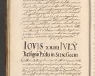 Zdjęcie nr 60 dla obiektu archiwalnego: Illustrissimo et Reverendissimo in Christo Patre Domino Domino Petro Tylicki Dei et Apostolice Sedis Gratia Episcopo Cracoviensis Duce Severiensis Acta actorum causarum sententiarum tam interloquutoriarum quam definitivarum decretorum obligationum, quietationum, recognitionum, constitutionum procuratorum etc. etc. coram Admodum Reverendo Domino Thoma Oborski I. V. Doctore Canonico Vicario in Spiritualibus et Officiali generali Cracoviensis in anno Domini Millesimo Sexcentessimo Decimoquarto Cuius Indictio duodecima Pontificus SS. D. N. D. Pauli Divina providentia Papae quinti Anno decimo foeliciter incipiunt