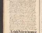 Zdjęcie nr 34 dla obiektu archiwalnego: Illustrissimo et Reverendissimo in Christo Patre Domino Domino Petro Tylicki Dei et Apostolice Sedis Gratia Episcopo Cracoviensis Duce Severiensis Acta actorum causarum sententiarum tam interloquutoriarum quam definitivarum decretorum obligationum, quietationum, recognitionum, constitutionum procuratorum etc. etc. coram Admodum Reverendo Domino Thoma Oborski I. V. Doctore Canonico Vicario in Spiritualibus et Officiali generali Cracoviensis in anno Domini Millesimo Sexcentessimo Decimoquarto Cuius Indictio duodecima Pontificus SS. D. N. D. Pauli Divina providentia Papae quinti Anno decimo foeliciter incipiunt