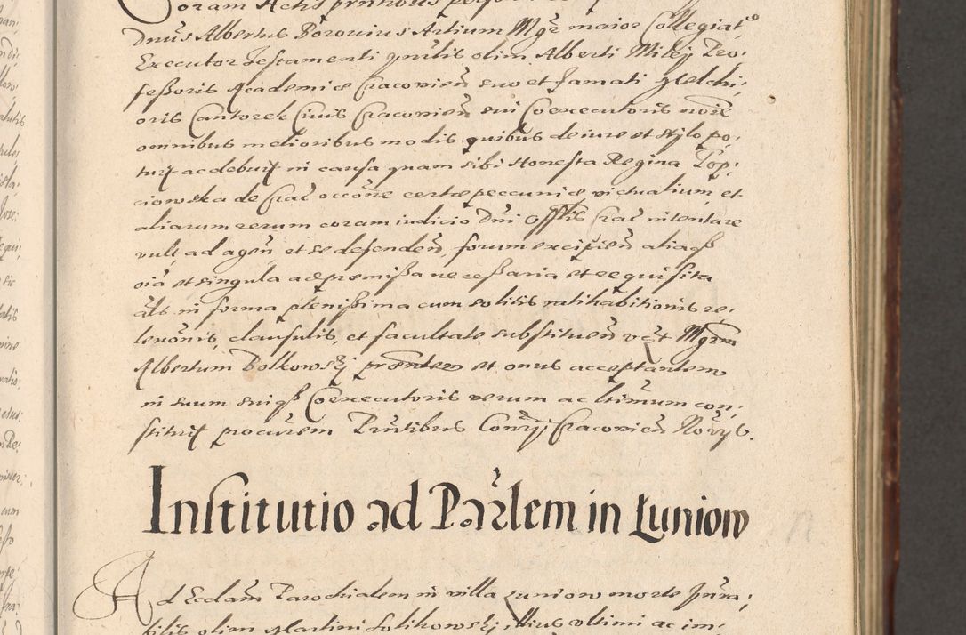 Zdjęcie nr 31 dla obiektu archiwalnego: Illustrissimo et Reverendissimo in Christo Patre Domino Domino Petro Tylicki Dei et Apostolice Sedis Gratia Episcopo Cracoviensis Duce Severiensis Acta actorum causarum sententiarum tam interloquutoriarum quam definitivarum decretorum obligationum, quietationum, recognitionum, constitutionum procuratorum etc. etc. coram Admodum Reverendo Domino Thoma Oborski I. V. Doctore Canonico Vicario in Spiritualibus et Officiali generali Cracoviensis in anno Domini Millesimo Sexcentessimo Decimoquarto Cuius Indictio duodecima Pontificus SS. D. N. D. Pauli Divina providentia Papae quinti Anno decimo foeliciter incipiunt