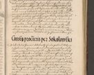 Zdjęcie nr 23 dla obiektu archiwalnego: Illustrissimo et Reverendissimo in Christo Patre Domino Domino Petro Tylicki Dei et Apostolice Sedis Gratia Episcopo Cracoviensis Duce Severiensis Acta actorum causarum sententiarum tam interloquutoriarum quam definitivarum decretorum obligationum, quietationum, recognitionum, constitutionum procuratorum etc. etc. coram Admodum Reverendo Domino Thoma Oborski I. V. Doctore Canonico Vicario in Spiritualibus et Officiali generali Cracoviensis in anno Domini Millesimo Sexcentessimo Decimoquarto Cuius Indictio duodecima Pontificus SS. D. N. D. Pauli Divina providentia Papae quinti Anno decimo foeliciter incipiunt