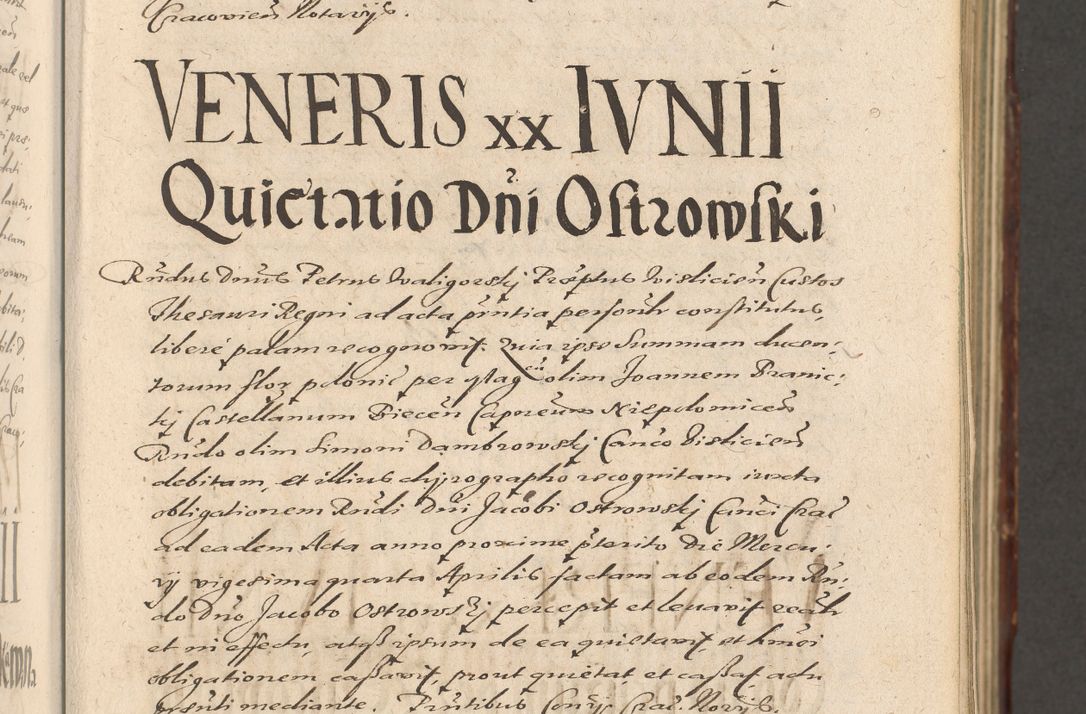 Zdjęcie nr 17 dla obiektu archiwalnego: Illustrissimo et Reverendissimo in Christo Patre Domino Domino Petro Tylicki Dei et Apostolice Sedis Gratia Episcopo Cracoviensis Duce Severiensis Acta actorum causarum sententiarum tam interloquutoriarum quam definitivarum decretorum obligationum, quietationum, recognitionum, constitutionum procuratorum etc. etc. coram Admodum Reverendo Domino Thoma Oborski I. V. Doctore Canonico Vicario in Spiritualibus et Officiali generali Cracoviensis in anno Domini Millesimo Sexcentessimo Decimoquarto Cuius Indictio duodecima Pontificus SS. D. N. D. Pauli Divina providentia Papae quinti Anno decimo foeliciter incipiunt