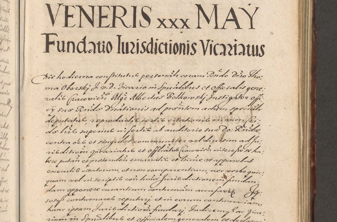 Zdjęcie nr 13 dla obiektu archiwalnego: Illustrissimo et Reverendissimo in Christo Patre Domino Domino Petro Tylicki Dei et Apostolice Sedis Gratia Episcopo Cracoviensis Duce Severiensis Acta actorum causarum sententiarum tam interloquutoriarum quam definitivarum decretorum obligationum, quietationum, recognitionum, constitutionum procuratorum etc. etc. coram Admodum Reverendo Domino Thoma Oborski I. V. Doctore Canonico Vicario in Spiritualibus et Officiali generali Cracoviensis in anno Domini Millesimo Sexcentessimo Decimoquarto Cuius Indictio duodecima Pontificus SS. D. N. D. Pauli Divina providentia Papae quinti Anno decimo foeliciter incipiunt