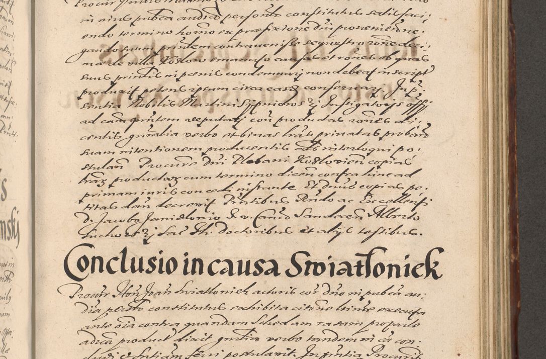 Zdjęcie nr 691 dla obiektu archiwalnego: Illustrissimo et Reverendissimo in Christo Patre Domino Domino Petro Tylicki Dei et Apostolice Sedis Gratia Episcopo Cracoviensis Duce Severiensis Acta actorum causarum sententiarum tam interloquutoriarum quam definitivarum decretorum obligationum, quietationum, recognitionum, constitutionum procuratorum etc. etc. coram Admodum Reverendo Domino Thoma Oborski I. V. Doctore Canonico Vicario in Spiritualibus et Officiali generali Cracoviensis in anno Domini Millesimo Sexcentessimo Decimoquarto Cuius Indictio duodecima Pontificus SS. D. N. D. Pauli Divina providentia Papae quinti Anno decimo foeliciter incipiunt