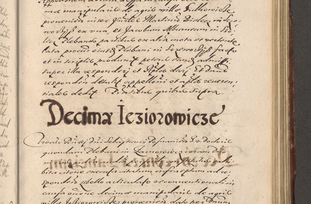 Zdjęcie nr 675 dla obiektu archiwalnego: Illustrissimo et Reverendissimo in Christo Patre Domino Domino Petro Tylicki Dei et Apostolice Sedis Gratia Episcopo Cracoviensis Duce Severiensis Acta actorum causarum sententiarum tam interloquutoriarum quam definitivarum decretorum obligationum, quietationum, recognitionum, constitutionum procuratorum etc. etc. coram Admodum Reverendo Domino Thoma Oborski I. V. Doctore Canonico Vicario in Spiritualibus et Officiali generali Cracoviensis in anno Domini Millesimo Sexcentessimo Decimoquarto Cuius Indictio duodecima Pontificus SS. D. N. D. Pauli Divina providentia Papae quinti Anno decimo foeliciter incipiunt