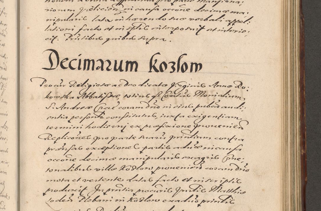 Zdjęcie nr 649 dla obiektu archiwalnego: Illustrissimo et Reverendissimo in Christo Patre Domino Domino Petro Tylicki Dei et Apostolice Sedis Gratia Episcopo Cracoviensis Duce Severiensis Acta actorum causarum sententiarum tam interloquutoriarum quam definitivarum decretorum obligationum, quietationum, recognitionum, constitutionum procuratorum etc. etc. coram Admodum Reverendo Domino Thoma Oborski I. V. Doctore Canonico Vicario in Spiritualibus et Officiali generali Cracoviensis in anno Domini Millesimo Sexcentessimo Decimoquarto Cuius Indictio duodecima Pontificus SS. D. N. D. Pauli Divina providentia Papae quinti Anno decimo foeliciter incipiunt