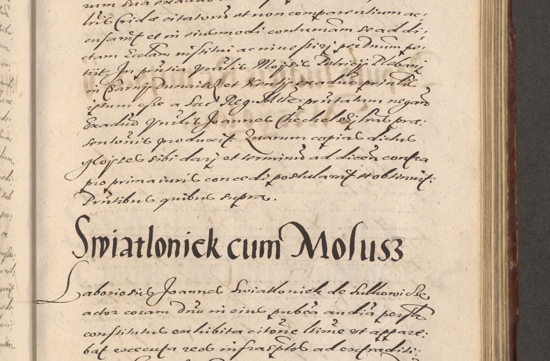 Zdjęcie nr 623 dla obiektu archiwalnego: Illustrissimo et Reverendissimo in Christo Patre Domino Domino Petro Tylicki Dei et Apostolice Sedis Gratia Episcopo Cracoviensis Duce Severiensis Acta actorum causarum sententiarum tam interloquutoriarum quam definitivarum decretorum obligationum, quietationum, recognitionum, constitutionum procuratorum etc. etc. coram Admodum Reverendo Domino Thoma Oborski I. V. Doctore Canonico Vicario in Spiritualibus et Officiali generali Cracoviensis in anno Domini Millesimo Sexcentessimo Decimoquarto Cuius Indictio duodecima Pontificus SS. D. N. D. Pauli Divina providentia Papae quinti Anno decimo foeliciter incipiunt