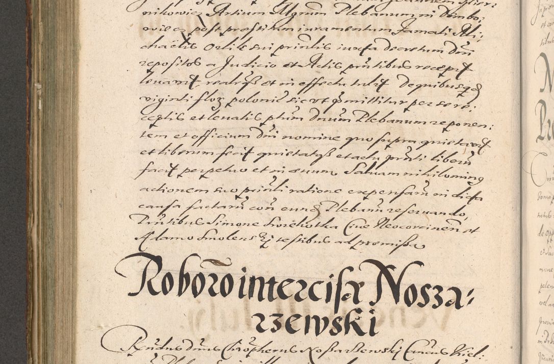 Zdjęcie nr 584 dla obiektu archiwalnego: Illustrissimo et Reverendissimo in Christo Patre Domino Domino Petro Tylicki Dei et Apostolice Sedis Gratia Episcopo Cracoviensis Duce Severiensis Acta actorum causarum sententiarum tam interloquutoriarum quam definitivarum decretorum obligationum, quietationum, recognitionum, constitutionum procuratorum etc. etc. coram Admodum Reverendo Domino Thoma Oborski I. V. Doctore Canonico Vicario in Spiritualibus et Officiali generali Cracoviensis in anno Domini Millesimo Sexcentessimo Decimoquarto Cuius Indictio duodecima Pontificus SS. D. N. D. Pauli Divina providentia Papae quinti Anno decimo foeliciter incipiunt