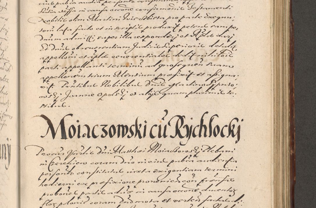 Zdjęcie nr 581 dla obiektu archiwalnego: Illustrissimo et Reverendissimo in Christo Patre Domino Domino Petro Tylicki Dei et Apostolice Sedis Gratia Episcopo Cracoviensis Duce Severiensis Acta actorum causarum sententiarum tam interloquutoriarum quam definitivarum decretorum obligationum, quietationum, recognitionum, constitutionum procuratorum etc. etc. coram Admodum Reverendo Domino Thoma Oborski I. V. Doctore Canonico Vicario in Spiritualibus et Officiali generali Cracoviensis in anno Domini Millesimo Sexcentessimo Decimoquarto Cuius Indictio duodecima Pontificus SS. D. N. D. Pauli Divina providentia Papae quinti Anno decimo foeliciter incipiunt