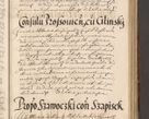 Zdjęcie nr 577 dla obiektu archiwalnego: Illustrissimo et Reverendissimo in Christo Patre Domino Domino Petro Tylicki Dei et Apostolice Sedis Gratia Episcopo Cracoviensis Duce Severiensis Acta actorum causarum sententiarum tam interloquutoriarum quam definitivarum decretorum obligationum, quietationum, recognitionum, constitutionum procuratorum etc. etc. coram Admodum Reverendo Domino Thoma Oborski I. V. Doctore Canonico Vicario in Spiritualibus et Officiali generali Cracoviensis in anno Domini Millesimo Sexcentessimo Decimoquarto Cuius Indictio duodecima Pontificus SS. D. N. D. Pauli Divina providentia Papae quinti Anno decimo foeliciter incipiunt