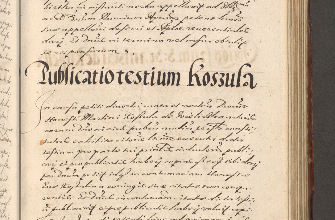 Zdjęcie nr 567 dla obiektu archiwalnego: Illustrissimo et Reverendissimo in Christo Patre Domino Domino Petro Tylicki Dei et Apostolice Sedis Gratia Episcopo Cracoviensis Duce Severiensis Acta actorum causarum sententiarum tam interloquutoriarum quam definitivarum decretorum obligationum, quietationum, recognitionum, constitutionum procuratorum etc. etc. coram Admodum Reverendo Domino Thoma Oborski I. V. Doctore Canonico Vicario in Spiritualibus et Officiali generali Cracoviensis in anno Domini Millesimo Sexcentessimo Decimoquarto Cuius Indictio duodecima Pontificus SS. D. N. D. Pauli Divina providentia Papae quinti Anno decimo foeliciter incipiunt