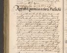 Zdjęcie nr 560 dla obiektu archiwalnego: Illustrissimo et Reverendissimo in Christo Patre Domino Domino Petro Tylicki Dei et Apostolice Sedis Gratia Episcopo Cracoviensis Duce Severiensis Acta actorum causarum sententiarum tam interloquutoriarum quam definitivarum decretorum obligationum, quietationum, recognitionum, constitutionum procuratorum etc. etc. coram Admodum Reverendo Domino Thoma Oborski I. V. Doctore Canonico Vicario in Spiritualibus et Officiali generali Cracoviensis in anno Domini Millesimo Sexcentessimo Decimoquarto Cuius Indictio duodecima Pontificus SS. D. N. D. Pauli Divina providentia Papae quinti Anno decimo foeliciter incipiunt