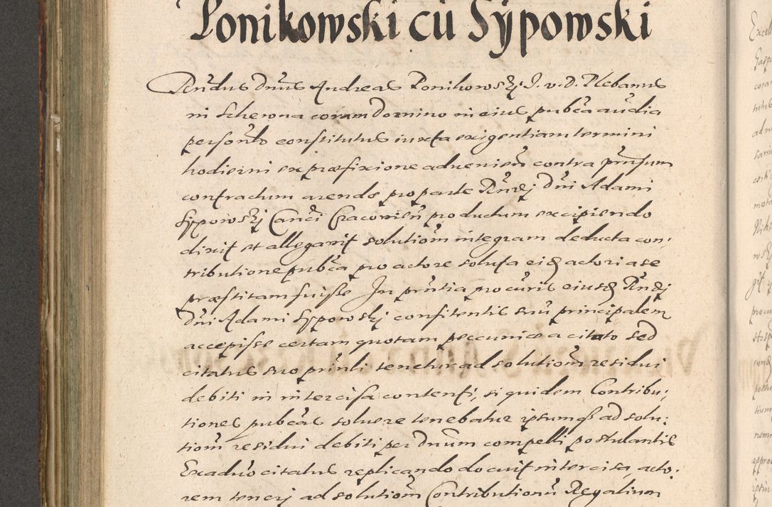 Zdjęcie nr 546 dla obiektu archiwalnego: Illustrissimo et Reverendissimo in Christo Patre Domino Domino Petro Tylicki Dei et Apostolice Sedis Gratia Episcopo Cracoviensis Duce Severiensis Acta actorum causarum sententiarum tam interloquutoriarum quam definitivarum decretorum obligationum, quietationum, recognitionum, constitutionum procuratorum etc. etc. coram Admodum Reverendo Domino Thoma Oborski I. V. Doctore Canonico Vicario in Spiritualibus et Officiali generali Cracoviensis in anno Domini Millesimo Sexcentessimo Decimoquarto Cuius Indictio duodecima Pontificus SS. D. N. D. Pauli Divina providentia Papae quinti Anno decimo foeliciter incipiunt