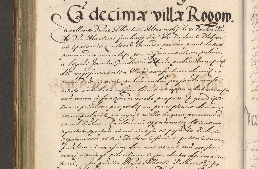 Zdjęcie nr 544 dla obiektu archiwalnego: Illustrissimo et Reverendissimo in Christo Patre Domino Domino Petro Tylicki Dei et Apostolice Sedis Gratia Episcopo Cracoviensis Duce Severiensis Acta actorum causarum sententiarum tam interloquutoriarum quam definitivarum decretorum obligationum, quietationum, recognitionum, constitutionum procuratorum etc. etc. coram Admodum Reverendo Domino Thoma Oborski I. V. Doctore Canonico Vicario in Spiritualibus et Officiali generali Cracoviensis in anno Domini Millesimo Sexcentessimo Decimoquarto Cuius Indictio duodecima Pontificus SS. D. N. D. Pauli Divina providentia Papae quinti Anno decimo foeliciter incipiunt