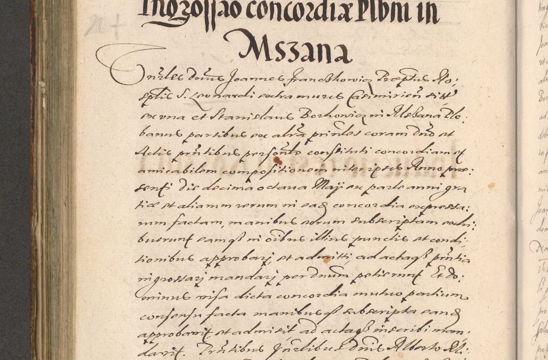 Zdjęcie nr 528 dla obiektu archiwalnego: Illustrissimo et Reverendissimo in Christo Patre Domino Domino Petro Tylicki Dei et Apostolice Sedis Gratia Episcopo Cracoviensis Duce Severiensis Acta actorum causarum sententiarum tam interloquutoriarum quam definitivarum decretorum obligationum, quietationum, recognitionum, constitutionum procuratorum etc. etc. coram Admodum Reverendo Domino Thoma Oborski I. V. Doctore Canonico Vicario in Spiritualibus et Officiali generali Cracoviensis in anno Domini Millesimo Sexcentessimo Decimoquarto Cuius Indictio duodecima Pontificus SS. D. N. D. Pauli Divina providentia Papae quinti Anno decimo foeliciter incipiunt