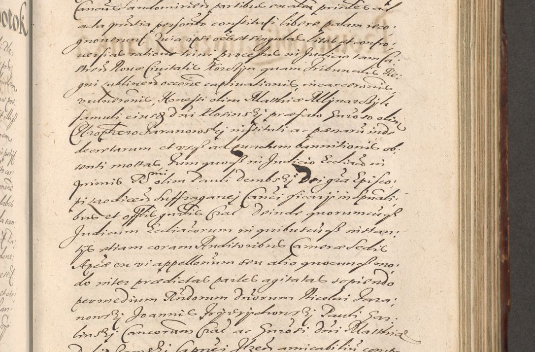 Zdjęcie nr 505 dla obiektu archiwalnego: Illustrissimo et Reverendissimo in Christo Patre Domino Domino Petro Tylicki Dei et Apostolice Sedis Gratia Episcopo Cracoviensis Duce Severiensis Acta actorum causarum sententiarum tam interloquutoriarum quam definitivarum decretorum obligationum, quietationum, recognitionum, constitutionum procuratorum etc. etc. coram Admodum Reverendo Domino Thoma Oborski I. V. Doctore Canonico Vicario in Spiritualibus et Officiali generali Cracoviensis in anno Domini Millesimo Sexcentessimo Decimoquarto Cuius Indictio duodecima Pontificus SS. D. N. D. Pauli Divina providentia Papae quinti Anno decimo foeliciter incipiunt