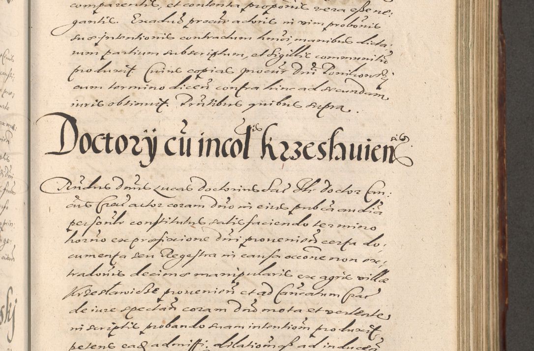 Zdjęcie nr 491 dla obiektu archiwalnego: Illustrissimo et Reverendissimo in Christo Patre Domino Domino Petro Tylicki Dei et Apostolice Sedis Gratia Episcopo Cracoviensis Duce Severiensis Acta actorum causarum sententiarum tam interloquutoriarum quam definitivarum decretorum obligationum, quietationum, recognitionum, constitutionum procuratorum etc. etc. coram Admodum Reverendo Domino Thoma Oborski I. V. Doctore Canonico Vicario in Spiritualibus et Officiali generali Cracoviensis in anno Domini Millesimo Sexcentessimo Decimoquarto Cuius Indictio duodecima Pontificus SS. D. N. D. Pauli Divina providentia Papae quinti Anno decimo foeliciter incipiunt
