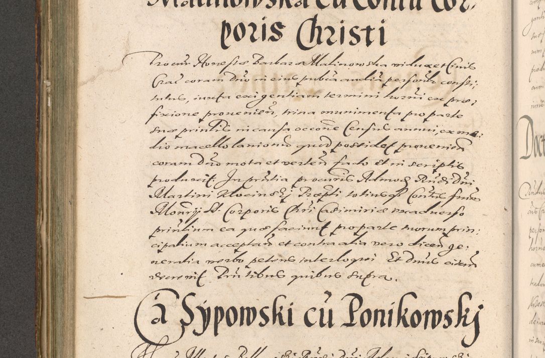 Zdjęcie nr 490 dla obiektu archiwalnego: Illustrissimo et Reverendissimo in Christo Patre Domino Domino Petro Tylicki Dei et Apostolice Sedis Gratia Episcopo Cracoviensis Duce Severiensis Acta actorum causarum sententiarum tam interloquutoriarum quam definitivarum decretorum obligationum, quietationum, recognitionum, constitutionum procuratorum etc. etc. coram Admodum Reverendo Domino Thoma Oborski I. V. Doctore Canonico Vicario in Spiritualibus et Officiali generali Cracoviensis in anno Domini Millesimo Sexcentessimo Decimoquarto Cuius Indictio duodecima Pontificus SS. D. N. D. Pauli Divina providentia Papae quinti Anno decimo foeliciter incipiunt