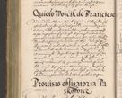 Zdjęcie nr 442 dla obiektu archiwalnego: Illustrissimo et Reverendissimo in Christo Patre Domino Domino Petro Tylicki Dei et Apostolice Sedis Gratia Episcopo Cracoviensis Duce Severiensis Acta actorum causarum sententiarum tam interloquutoriarum quam definitivarum decretorum obligationum, quietationum, recognitionum, constitutionum procuratorum etc. etc. coram Admodum Reverendo Domino Thoma Oborski I. V. Doctore Canonico Vicario in Spiritualibus et Officiali generali Cracoviensis in anno Domini Millesimo Sexcentessimo Decimoquarto Cuius Indictio duodecima Pontificus SS. D. N. D. Pauli Divina providentia Papae quinti Anno decimo foeliciter incipiunt