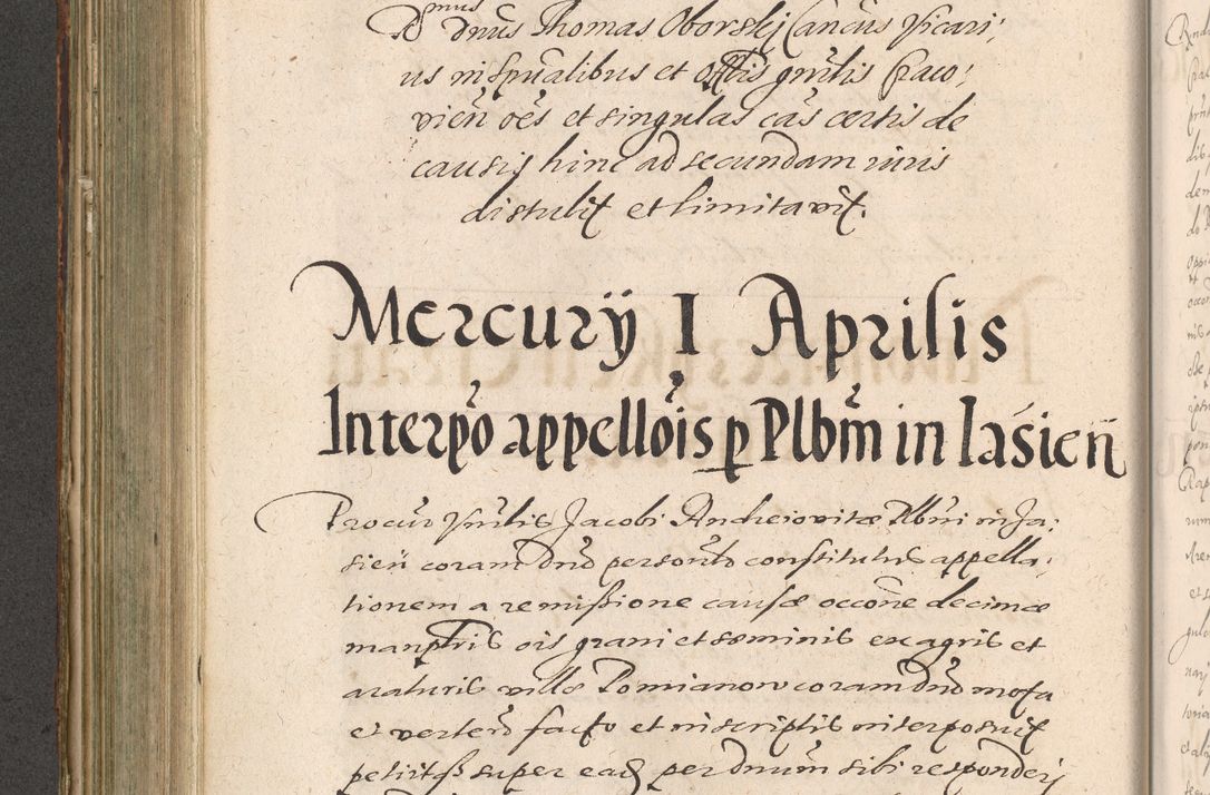 Zdjęcie nr 440 dla obiektu archiwalnego: Illustrissimo et Reverendissimo in Christo Patre Domino Domino Petro Tylicki Dei et Apostolice Sedis Gratia Episcopo Cracoviensis Duce Severiensis Acta actorum causarum sententiarum tam interloquutoriarum quam definitivarum decretorum obligationum, quietationum, recognitionum, constitutionum procuratorum etc. etc. coram Admodum Reverendo Domino Thoma Oborski I. V. Doctore Canonico Vicario in Spiritualibus et Officiali generali Cracoviensis in anno Domini Millesimo Sexcentessimo Decimoquarto Cuius Indictio duodecima Pontificus SS. D. N. D. Pauli Divina providentia Papae quinti Anno decimo foeliciter incipiunt