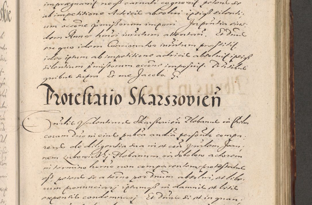 Zdjęcie nr 423 dla obiektu archiwalnego: Illustrissimo et Reverendissimo in Christo Patre Domino Domino Petro Tylicki Dei et Apostolice Sedis Gratia Episcopo Cracoviensis Duce Severiensis Acta actorum causarum sententiarum tam interloquutoriarum quam definitivarum decretorum obligationum, quietationum, recognitionum, constitutionum procuratorum etc. etc. coram Admodum Reverendo Domino Thoma Oborski I. V. Doctore Canonico Vicario in Spiritualibus et Officiali generali Cracoviensis in anno Domini Millesimo Sexcentessimo Decimoquarto Cuius Indictio duodecima Pontificus SS. D. N. D. Pauli Divina providentia Papae quinti Anno decimo foeliciter incipiunt