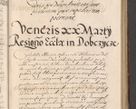 Zdjęcie nr 415 dla obiektu archiwalnego: Illustrissimo et Reverendissimo in Christo Patre Domino Domino Petro Tylicki Dei et Apostolice Sedis Gratia Episcopo Cracoviensis Duce Severiensis Acta actorum causarum sententiarum tam interloquutoriarum quam definitivarum decretorum obligationum, quietationum, recognitionum, constitutionum procuratorum etc. etc. coram Admodum Reverendo Domino Thoma Oborski I. V. Doctore Canonico Vicario in Spiritualibus et Officiali generali Cracoviensis in anno Domini Millesimo Sexcentessimo Decimoquarto Cuius Indictio duodecima Pontificus SS. D. N. D. Pauli Divina providentia Papae quinti Anno decimo foeliciter incipiunt
