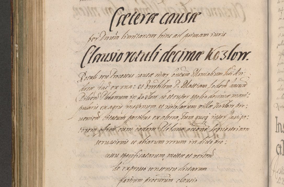 Zdjęcie nr 804 dla obiektu archiwalnego: Illustrissimo et Reverendissimo in Christo Patre Domino Domino Petro Tylicki Dei et Apostolice Sedis Gratia Episcopo Cracoviensis Duce Severiensis Acta actorum causarum sententiarum tam interloquutoriarum quam definitivarum decretorum obligationum, quietationum, recognitionum, constitutionum procuratorum etc. etc. coram Admodum Reverendo Domino Thoma Oborski I. V. Doctore Canonico Vicario in Spiritualibus et Officiali generali Cracoviensis in anno Domini Millesimo Sexcentessimo Decimoquarto Cuius Indictio duodecima Pontificus SS. D. N. D. Pauli Divina providentia Papae quinti Anno decimo foeliciter incipiunt