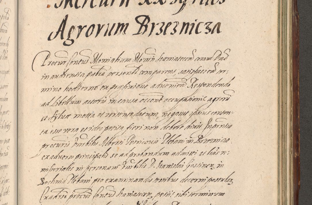 Zdjęcie nr 1173 dla obiektu archiwalnego: Illustrissimo et Reverendissimo in Christo Patre Domino Domino Petro Tylicki Dei et Apostolice Sedis Gratia Episcopo Cracoviensis Duce Severiensis Acta actorum causarum sententiarum tam interloquutoriarum quam definitivarum decretorum obligationum, quietationum, recognitionum, constitutionum procuratorum etc. etc. coram Admodum Reverendo Domino Thoma Oborski I. V. Doctore Canonico Vicario in Spiritualibus et Officiali generali Cracoviensis in anno Domini Millesimo Sexcentessimo Decimoquarto Cuius Indictio duodecima Pontificus SS. D. N. D. Pauli Divina providentia Papae quinti Anno decimo foeliciter incipiunt
