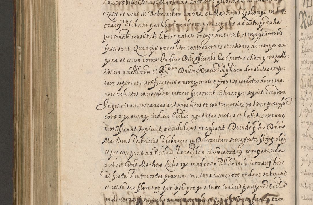 Zdjęcie nr 1162 dla obiektu archiwalnego: Illustrissimo et Reverendissimo in Christo Patre Domino Domino Petro Tylicki Dei et Apostolice Sedis Gratia Episcopo Cracoviensis Duce Severiensis Acta actorum causarum sententiarum tam interloquutoriarum quam definitivarum decretorum obligationum, quietationum, recognitionum, constitutionum procuratorum etc. etc. coram Admodum Reverendo Domino Thoma Oborski I. V. Doctore Canonico Vicario in Spiritualibus et Officiali generali Cracoviensis in anno Domini Millesimo Sexcentessimo Decimoquarto Cuius Indictio duodecima Pontificus SS. D. N. D. Pauli Divina providentia Papae quinti Anno decimo foeliciter incipiunt