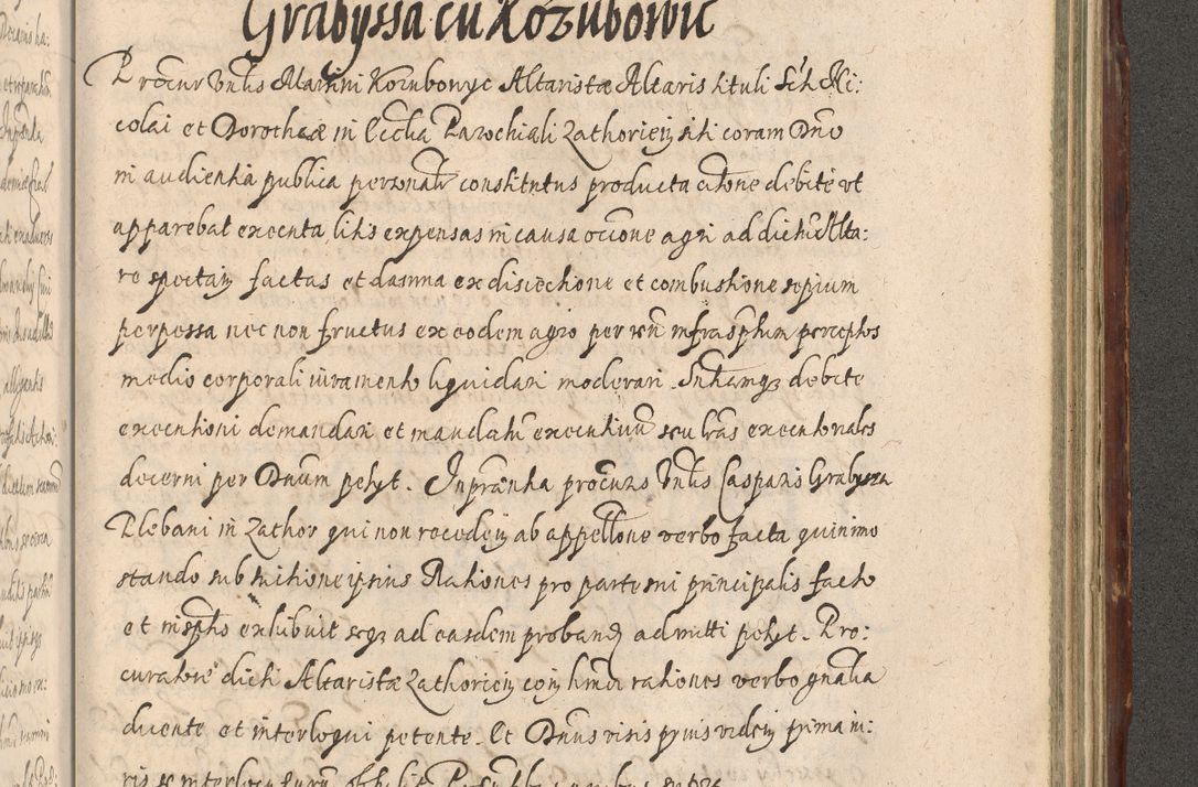 Zdjęcie nr 1141 dla obiektu archiwalnego: Illustrissimo et Reverendissimo in Christo Patre Domino Domino Petro Tylicki Dei et Apostolice Sedis Gratia Episcopo Cracoviensis Duce Severiensis Acta actorum causarum sententiarum tam interloquutoriarum quam definitivarum decretorum obligationum, quietationum, recognitionum, constitutionum procuratorum etc. etc. coram Admodum Reverendo Domino Thoma Oborski I. V. Doctore Canonico Vicario in Spiritualibus et Officiali generali Cracoviensis in anno Domini Millesimo Sexcentessimo Decimoquarto Cuius Indictio duodecima Pontificus SS. D. N. D. Pauli Divina providentia Papae quinti Anno decimo foeliciter incipiunt