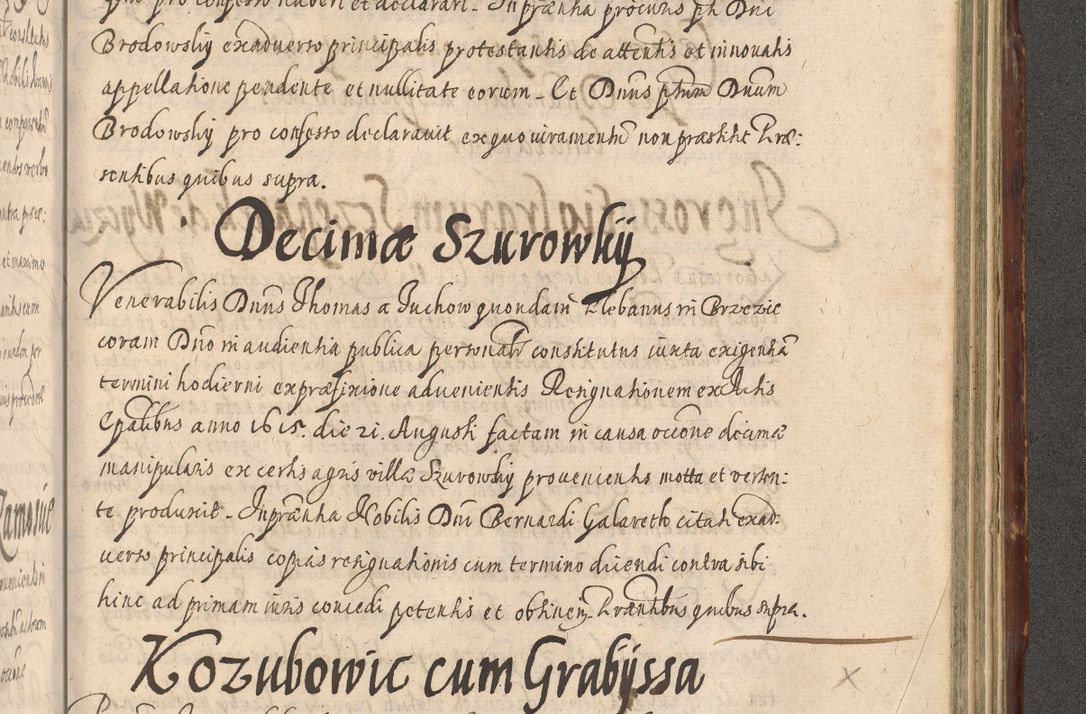 Zdjęcie nr 1121 dla obiektu archiwalnego: Illustrissimo et Reverendissimo in Christo Patre Domino Domino Petro Tylicki Dei et Apostolice Sedis Gratia Episcopo Cracoviensis Duce Severiensis Acta actorum causarum sententiarum tam interloquutoriarum quam definitivarum decretorum obligationum, quietationum, recognitionum, constitutionum procuratorum etc. etc. coram Admodum Reverendo Domino Thoma Oborski I. V. Doctore Canonico Vicario in Spiritualibus et Officiali generali Cracoviensis in anno Domini Millesimo Sexcentessimo Decimoquarto Cuius Indictio duodecima Pontificus SS. D. N. D. Pauli Divina providentia Papae quinti Anno decimo foeliciter incipiunt