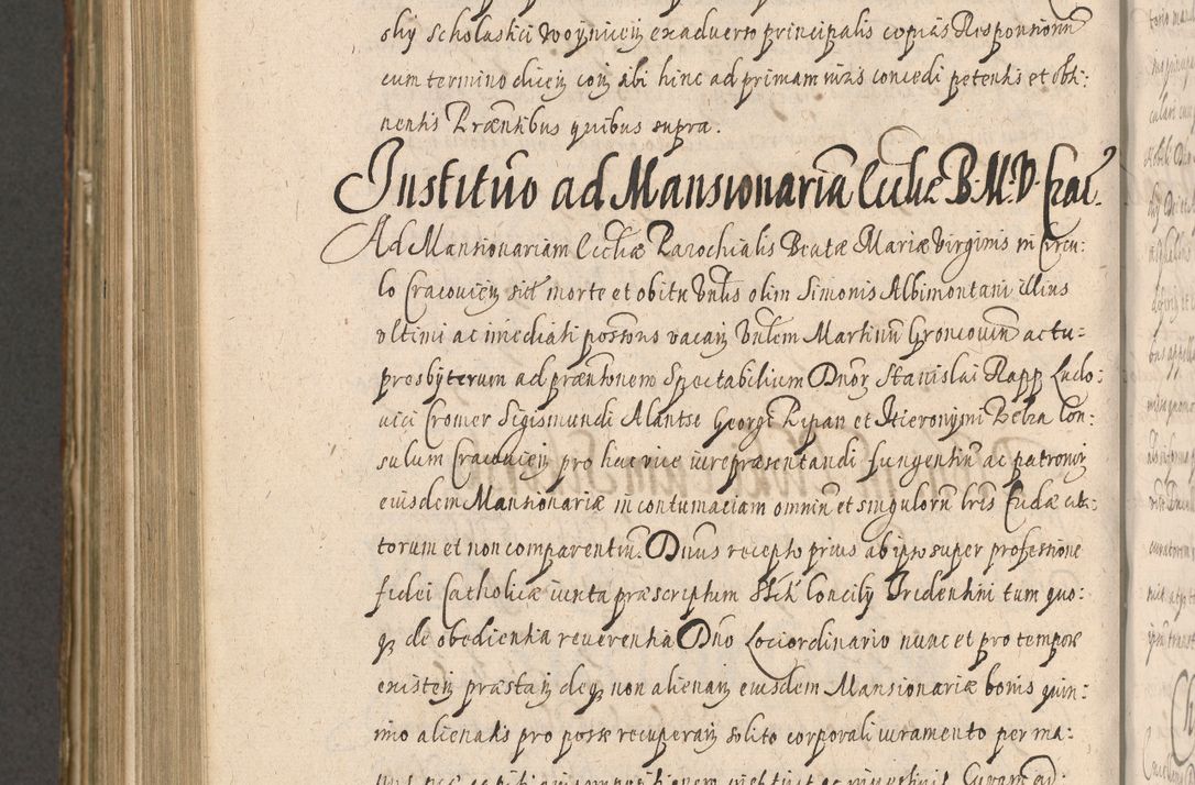 Zdjęcie nr 1062 dla obiektu archiwalnego: Illustrissimo et Reverendissimo in Christo Patre Domino Domino Petro Tylicki Dei et Apostolice Sedis Gratia Episcopo Cracoviensis Duce Severiensis Acta actorum causarum sententiarum tam interloquutoriarum quam definitivarum decretorum obligationum, quietationum, recognitionum, constitutionum procuratorum etc. etc. coram Admodum Reverendo Domino Thoma Oborski I. V. Doctore Canonico Vicario in Spiritualibus et Officiali generali Cracoviensis in anno Domini Millesimo Sexcentessimo Decimoquarto Cuius Indictio duodecima Pontificus SS. D. N. D. Pauli Divina providentia Papae quinti Anno decimo foeliciter incipiunt