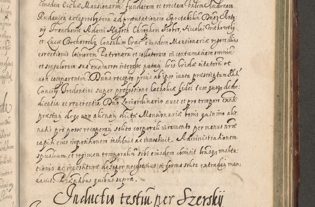 Zdjęcie nr 1023 dla obiektu archiwalnego: Illustrissimo et Reverendissimo in Christo Patre Domino Domino Petro Tylicki Dei et Apostolice Sedis Gratia Episcopo Cracoviensis Duce Severiensis Acta actorum causarum sententiarum tam interloquutoriarum quam definitivarum decretorum obligationum, quietationum, recognitionum, constitutionum procuratorum etc. etc. coram Admodum Reverendo Domino Thoma Oborski I. V. Doctore Canonico Vicario in Spiritualibus et Officiali generali Cracoviensis in anno Domini Millesimo Sexcentessimo Decimoquarto Cuius Indictio duodecima Pontificus SS. D. N. D. Pauli Divina providentia Papae quinti Anno decimo foeliciter incipiunt